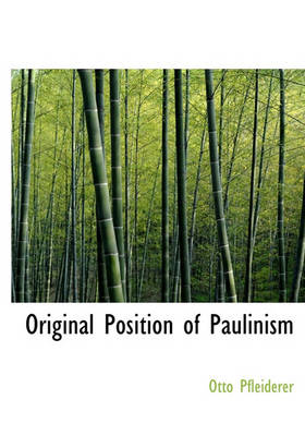 Book cover for Original Position of Paulinism