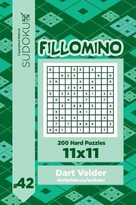 Cover of Sudoku Fillomino - 200 Hard Puzzles 11x11 (Volume 42)