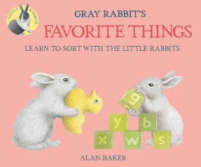 Cover of Gray Rabbit's Favorite Things