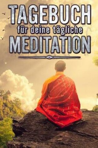 Cover of Tagebuch fur deine tagliche Meditation