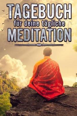 Book cover for Tagebuch fur deine tagliche Meditation