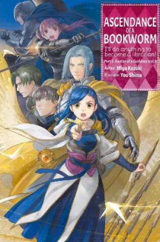 Cover of Ascendance of a Bookworm: Part 5 Volume 8 (Light Novel)