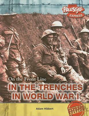 Cover of In the Trenches in World War I