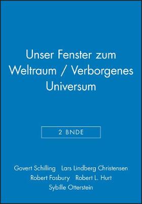 Book cover for Unser Fenster zum Weltraum / Verborgenes Universum