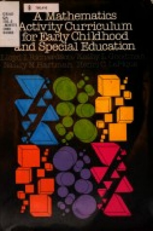 Cover of A Mathematics Activity Curriculum for Early Childhood and Special Education