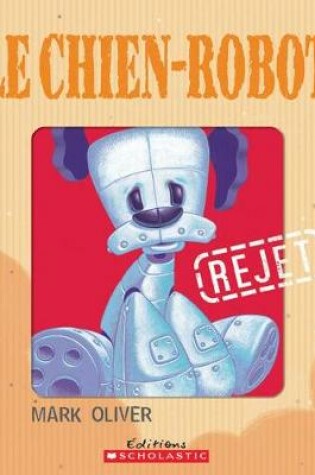 Cover of Le Chien-Robot