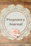 Book cover for Pregnancy Journal