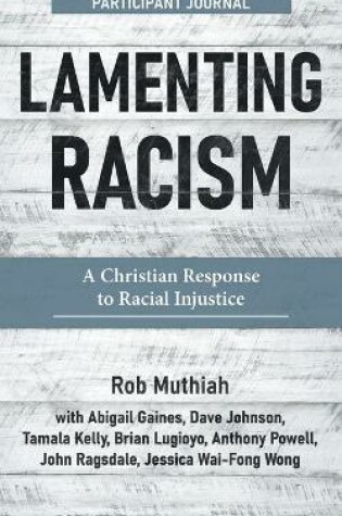 Cover of Lamenting Racism Participant Journal