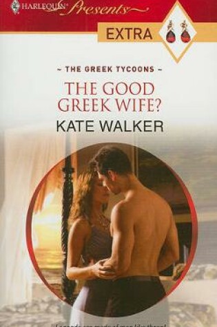 Cover of The Good Greek Wife?