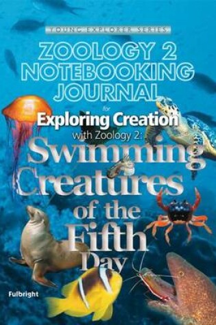 Cover of Exploring Creation Zoology 2 Notebooking Journal