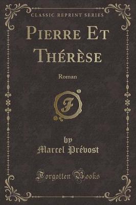 Book cover for Pierre Et Thérèse