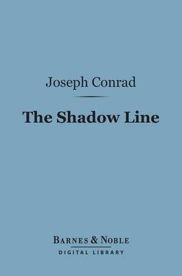 Book cover for The Shadow Line (Barnes & Noble Digital Library)