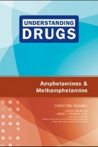 Cover of Amphetamines and Methamphetamine