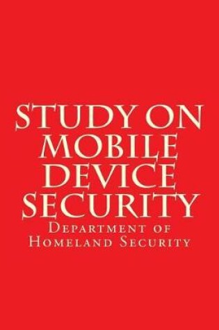 Cover of Study on Mobile Device Security
