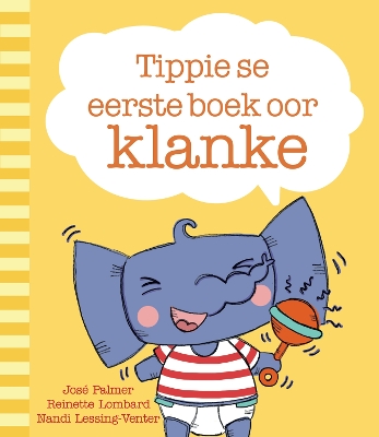 Cover of Tippie se eerste boek oor klanke