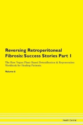 Cover of Reversing Retroperitoneal Fibrosis