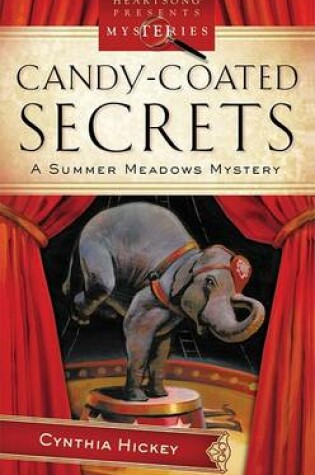 Cover of Candy-Coated Secrets