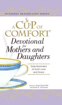 Book cover for A Cup of Comfort Devotional for Mothers and Daughters