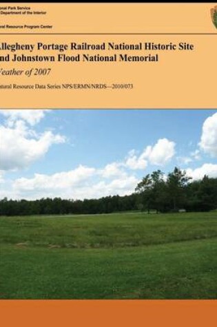 Cover of Allegheny Portage Railroad National Historic Site and Johnstown Flood National Memorial