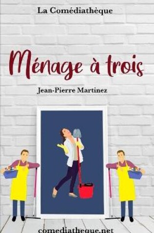 Cover of Ménage à trois