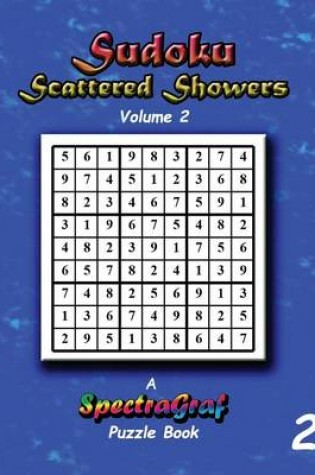 Cover of Sudoku Scattered Showers - Volume 2