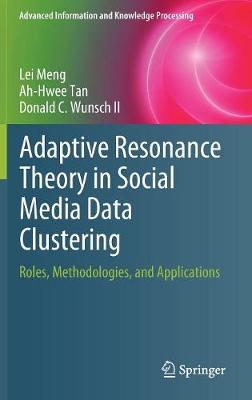 Cover of Adaptive Resonance Theory in Social Media Data Clustering