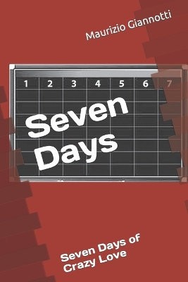 Book cover for Seven Days of Crazy Love