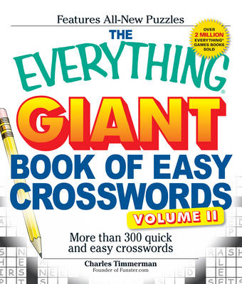Book cover for The Everything Giant Book of Easy Crosswords, Volume II