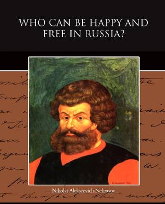 Cover of Who Can Be Happy and Free in Russia?