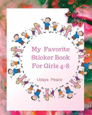 Book cover for My Favorite Sticker Book For Girls 4-8