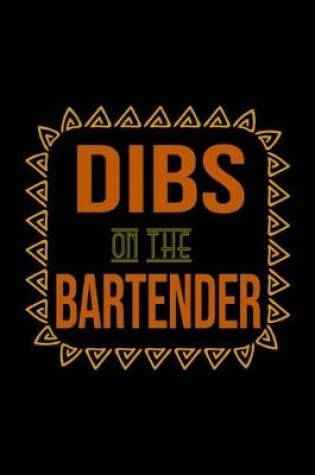 Cover of Dibs on the bartender