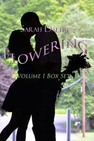 Cover of Flowering (Volume 1) Box Set