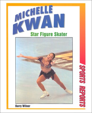 Book cover for Michelle Kwan, Star Figure Skater
