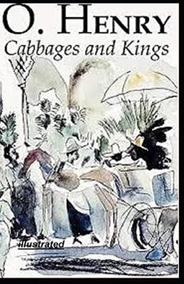 Book cover for Cabbages and Kings Illustrated Edition