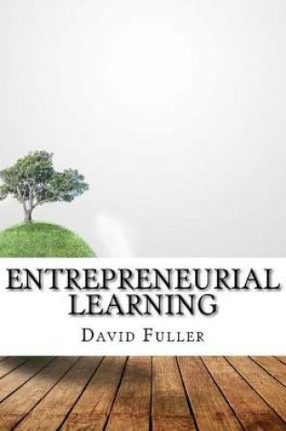 Cover of Entrepreneurial Learning