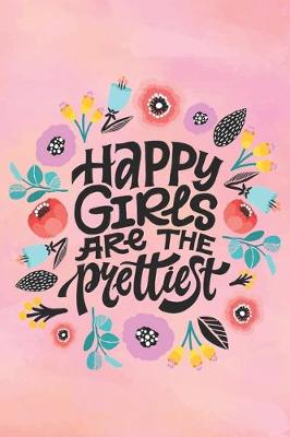 Book cover for Happy Girls Are The Prettiest