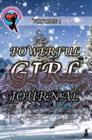 Cover of Powerful Girl Journal - Winter Wonderland
