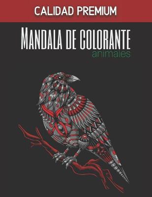 Book cover for Mandala de colorante animales - Calidad Premium