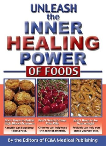 Book cover for Unleash the Inner Healing Power of Foods