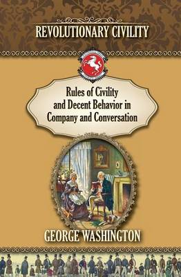 Book cover for Rules of Civility and Decent Behavior In Company and Conversation