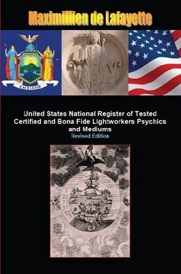 Book cover for United States National Register of Tested Certified and Bona Fide Lightworkers Psychics and Mediums