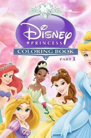 Cover of Princess Coloring Book Part 1