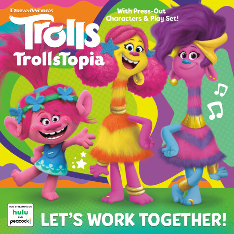 Book cover for Let's Work Together! (DreamWorks TrollsTopia)