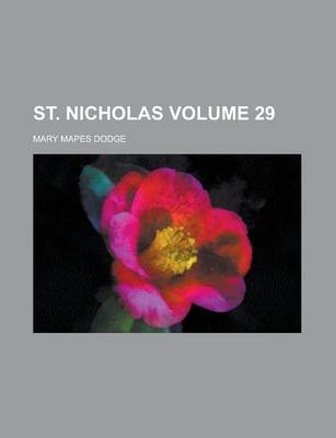 Book cover for St. Nicholas Volume 29