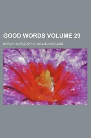 Cover of Good Words Volume 29