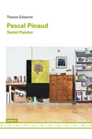 Cover of Pascal Pinaud - Serial Painter