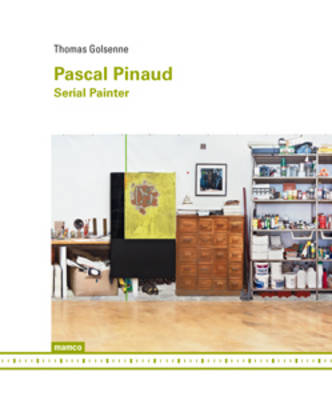 Book cover for Pascal Pinaud - Serial Painter