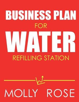 Book cover for Business Plan For Water Refilling Station