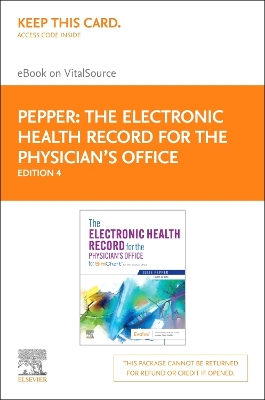 Book cover for The Electronic Health Record for the Physician's Office Elsevier eBook on Vitalsource (Retail Access Card)