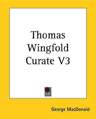 Book cover for Thomas Wingfold Curate V3